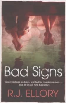 Image of Bad Signs by R.J. Ellory Paperback