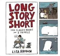 Image of long story short 100 classic books in three panels