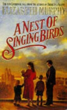 Image of A Nest of Singing Birds by Elizabeth Murphy Paperback