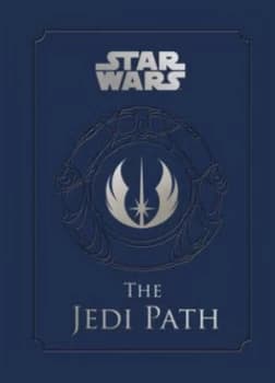 Image of The Jedi Path by Daniel Wallace Hardback