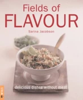 Image of Fields of Flavour by Sarina Jacobson Paperback