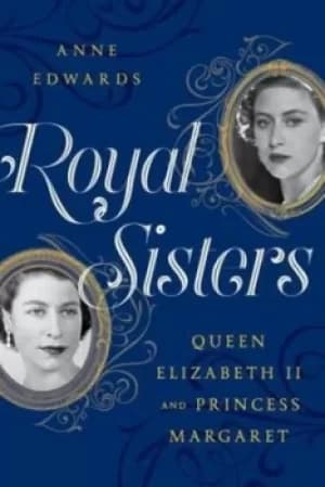 Image of Royal Sisters by Anne Edwards