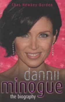 Image of Dannii Minogue by Chas Newkey-Burden Paperback
