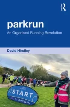 Image of parkrun An Organised Running Revolution