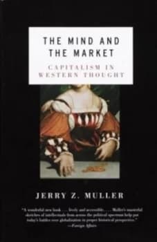 Image of The Mind and the Market by Jerry Z. Muller Paperback