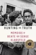 Image of hunting the truth memoirs of beats and serge klarsfeld