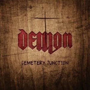 Image of Cemetery Junction by Demon CD Album