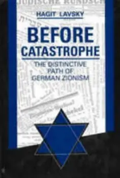 Image of Before Catastrophe by Hagit Lavsky Hardback