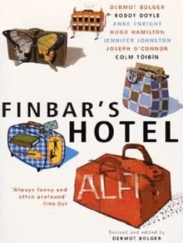 Image of Finbars Hotel by Dermot Bolger Paperback