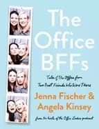 Image of office bffs tales of the office from two best friends who were there