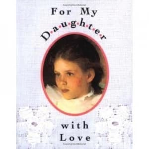 Image of To Daughter with Love by Bridget Sullivan Hardback