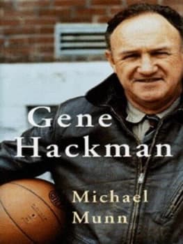 Image of Gene Hackman by Michael Munn Hardback