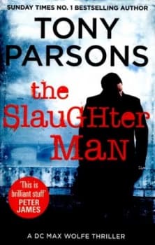 Image of The Slaughter Man by Tony Parsons Paperback