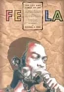 Image of fela the life and times of an african musical icon