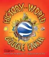 Image of history of the world with google earth history for the digital age online a