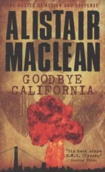 Image of Goodbye California by Alistair Maclean Paperback