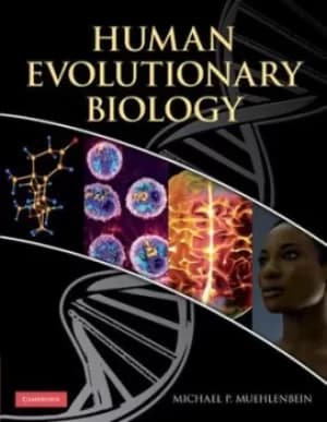 Image of Human evolutionary biology by Michael Muehlenbein