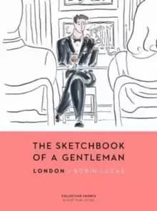 Image of The Sketchbook of a Gentleman : London