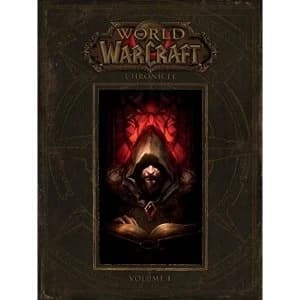 Image of World Of Warcraft: Chronicle Volume 1 Hardback 2015