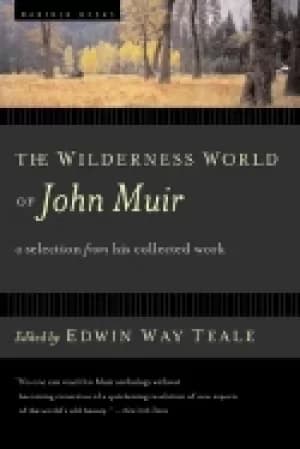 Image of wilderness world of john muir
