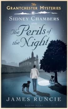 Image of Sidney Chambers and the Perils of the Night by James Runcie Hardback