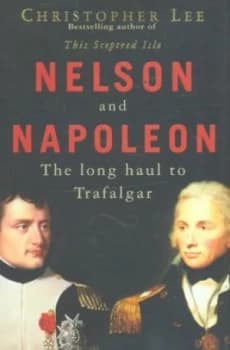 Image of Nelson and Napoleon by Christopher Lee Hardback