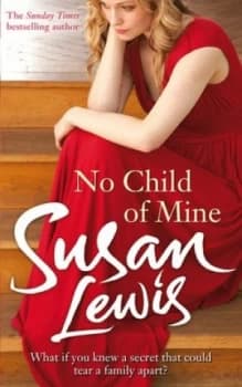 Image of No Child of Mine by Susan Lewis Book