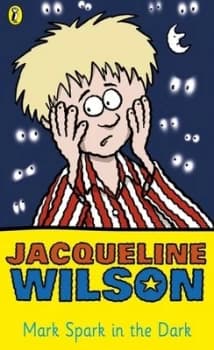 Image of Mark Spark in the Dark by Jacqueline Wilson Paperback