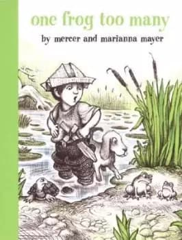 Image of One Frog Too Many by Mercer Mayer