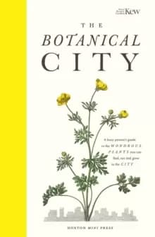 Image of The Botanical City