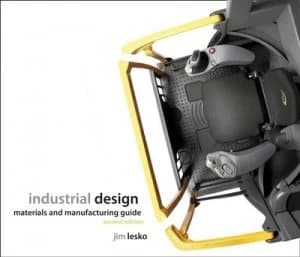 Image of Industrial Design Materials and Manufacturing by Jim Lesko Paperback