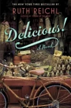 Image of delicious a novel