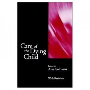 Image of Care of the Dying Child by Ann Goldman Book