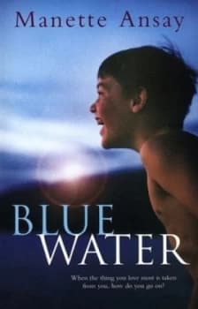 Image of Blue Water by Manette Ansay Book