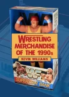 Image of Wrestling Merchandise of the 1990s