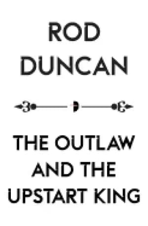 Image of outlaw and the upstart king
