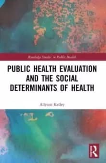 Image of Public Health Evaluation and the Social Determinants of Health