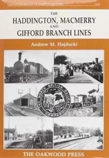 Image of The Haddington, Macmerry and Gifford Branch Lines