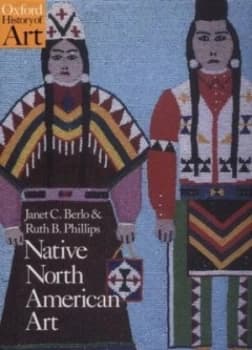 Image of Native North American Art by Janet Catherine Berlo and Ruth B Phillips Hardback