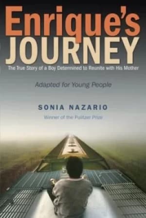 Image of Enriques Journey The Young Adult Adaptation by Sonia Nazario