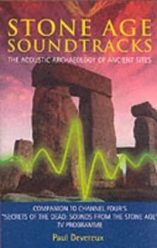 Image of Stone Age Soundtracks by Paul Devereux Paperback