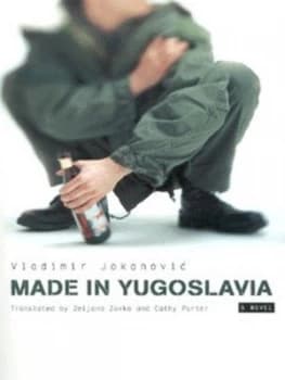 Image of Made in Yugoslavia by Vladimir Jokanovic Paperback