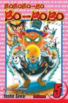 Image of Bobobo-Bo Bo-Bobo. Volume 5 by Yoshio Sawai Book