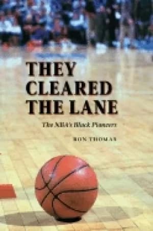 Image of they cleared the lane the nbas Black pioneers