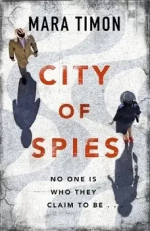 Image of City of spies by Mara Timon