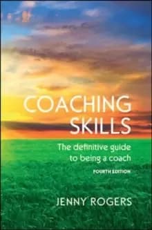 Image of Coaching Skills: The definitive guide to being a coach