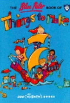 Image of The Blue Peter Book of Things to Make by Margaret Parnell and Martin Chatterton Paperback