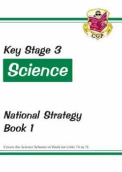 Image of Ks3 Science National Strategy - Book 1 Units 7a to 7l by Cgp Books Paperback