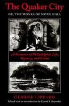 Image of The Quaker City or the Monks of Monk Hall by George Lippard Paperback