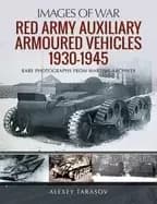 Image of red army auxiliary armoured vehicles 1930 1945
